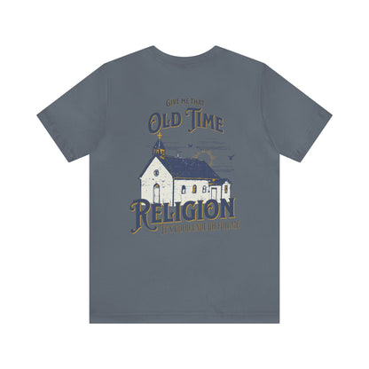 Old Time Religion Tee
